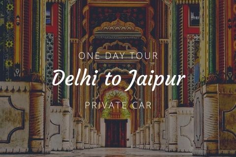 oneday travel one day delhi to jaipur sightseeing tour by cab